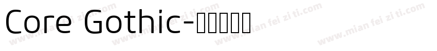 Core Gothic字体转换